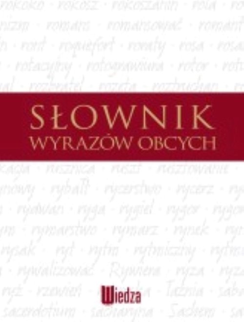 Słownik wyrazów obcych i trudnych