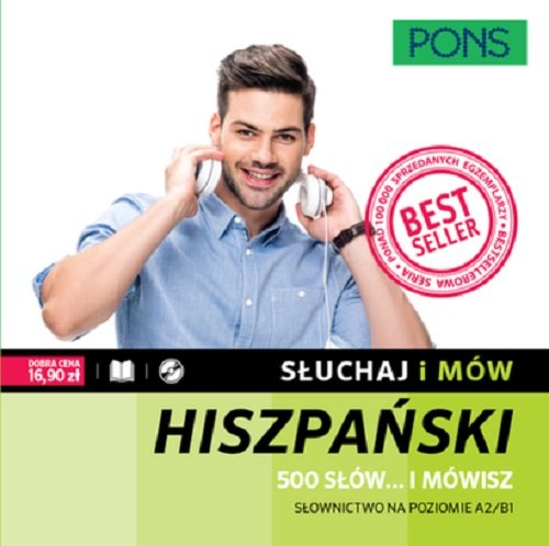 Słuchaj i mów Hiszpański 500 słów...  mówisz + CD