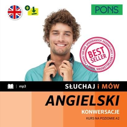 Słuchaj i mów PONS Konwersacje Kurs angielskiego A2 z nagraniami.