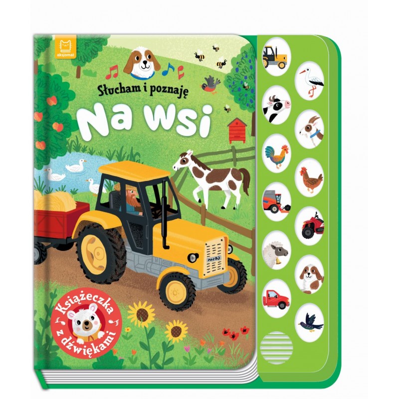 Słucham i poznaję Na wsi Książeczka z dźwiękami
