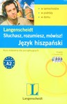 Słuchasz rozumiesz mówisz Język hiszpański z CD