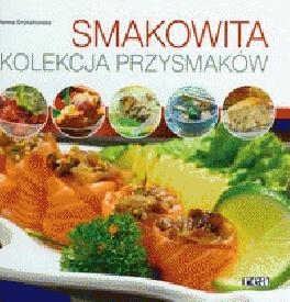 Smakowita kolekcja przysmaków