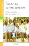 ŚMIAĆ SIĘ CAŁYM SERCEM WYD.III