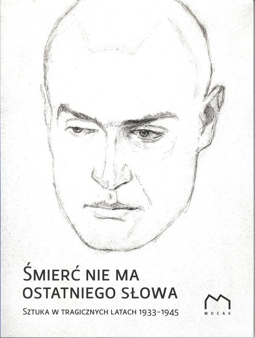 Śmierć nie ma ostatniego słowa