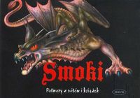 Smoki. Potwory z mitów i książek