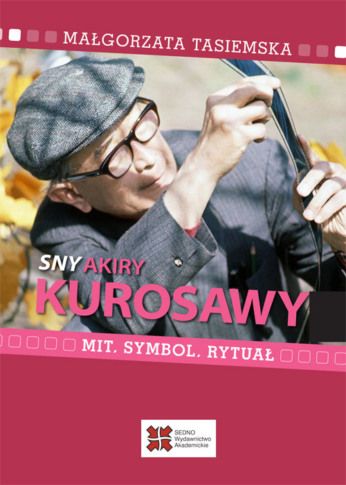 Sny Akiry Kurosawy