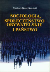 Socjologia, społeczeństwo obywatelskie i państwo
