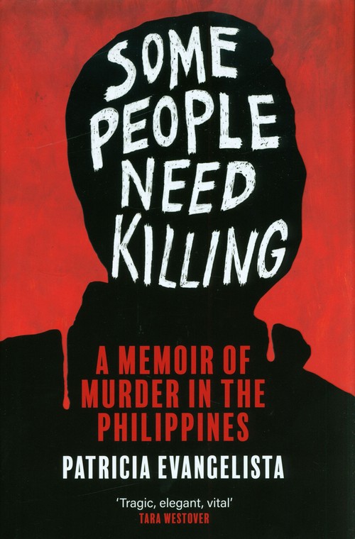 Some People Need Killing