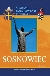 Sosnowiec Almanach Miast Papieskich