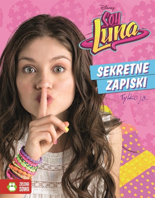 Soy Luna Sekretne zapiski Tylko ja...