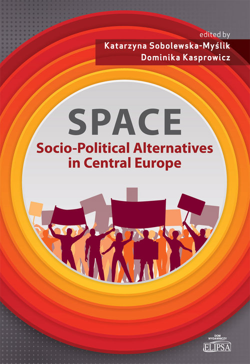 SPACE. Socio-Political Alternatives in Central Europe