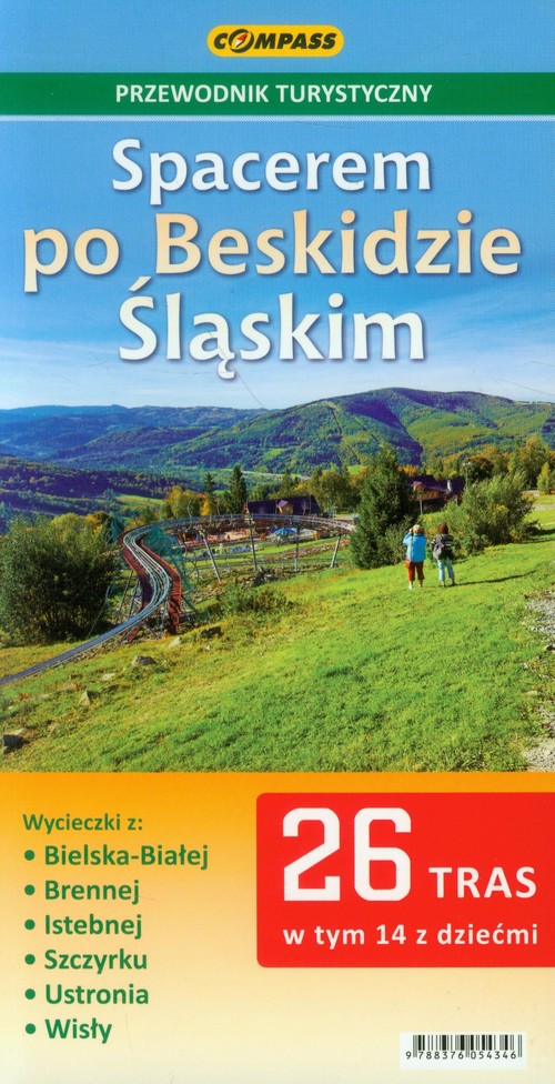 Spacerem po Beskidzie Śląskim