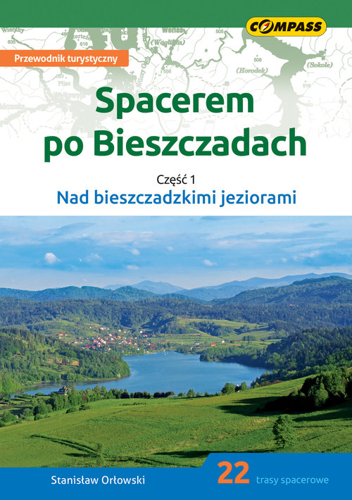 Spacerem po Bieszczadach Część 1