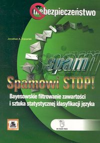 Spamowi STOP! Bayesowskie filtrowanie zawartości i sztuka statystycznej klasyfikacji języka