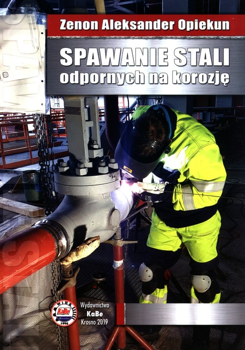 Spawanie stali odpornych na korozję