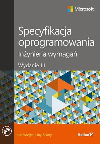 Specyfikacja oprogramowania Inżynieria wymagań