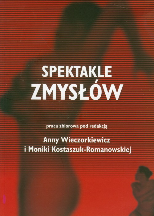 Spektakle zmysłów