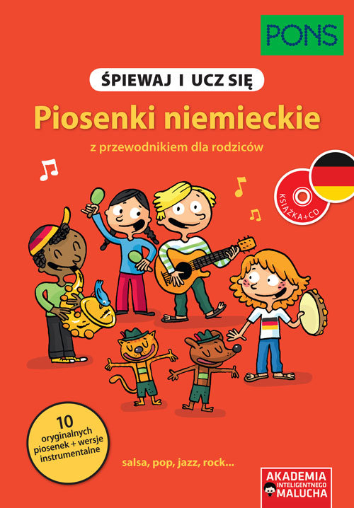 Śpiewaj i ucz się Piosenki niemieckie z przewodnikiem dla rodziców