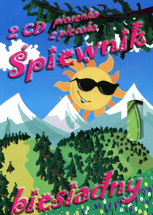 Śpiewnik biesiadny. Część 1. Piosenka z plecaka