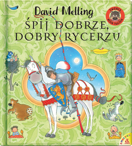 Śpij dobrze dobry rycerzu