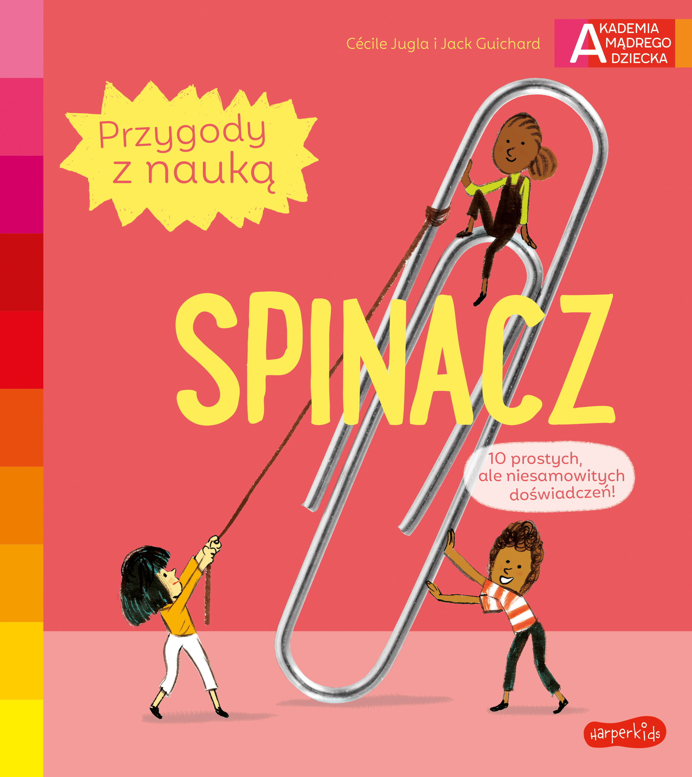 Spinacz Akademia mądrego dziecka Przygody z nauką