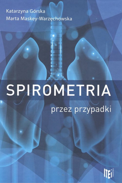 Spirometria przez przypadki /  Item Publishing