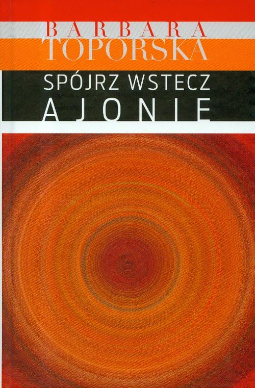 Spójrz wstecz Ajonie!