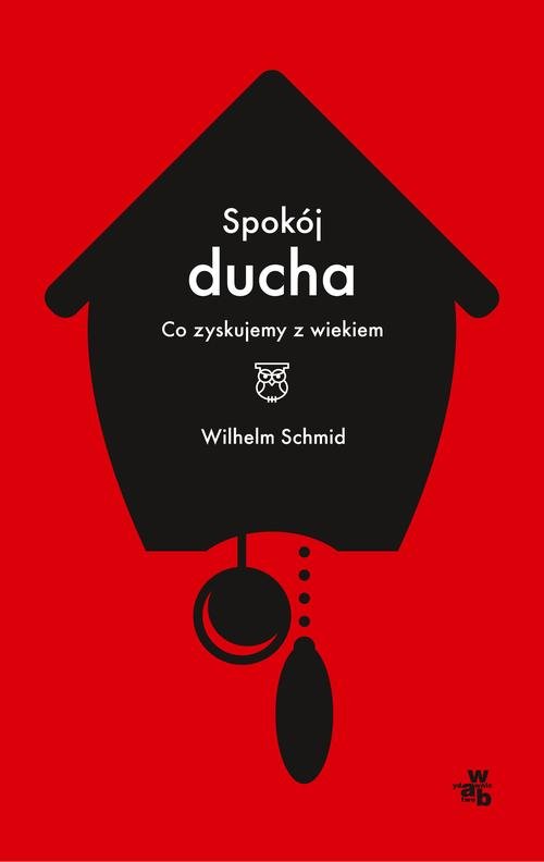 Spokój ducha Co zyskujemy z wiekiem