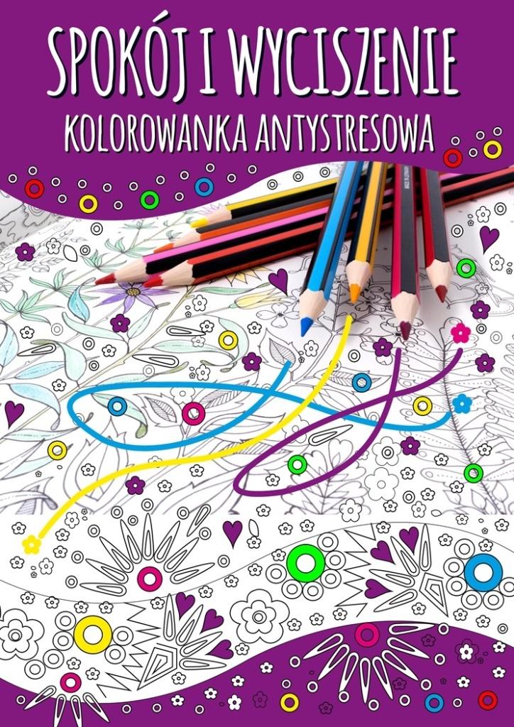 Spokój i wyciszenie Kolorowanka antystresowa
