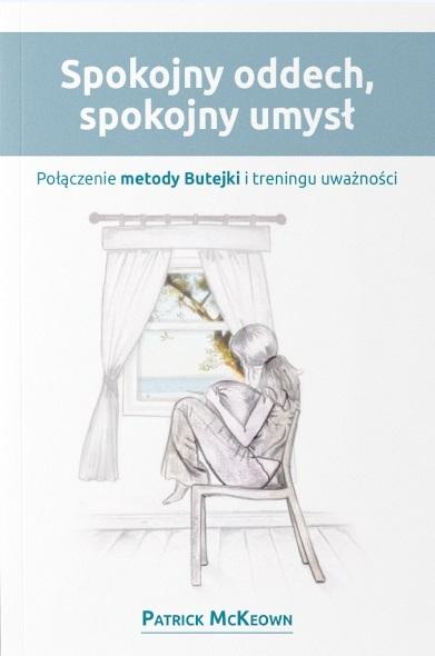 Spokojny oddech, spokojny umysł