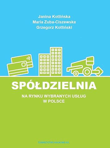 Spółdzielnia na rynku wybranych usług w Polsce