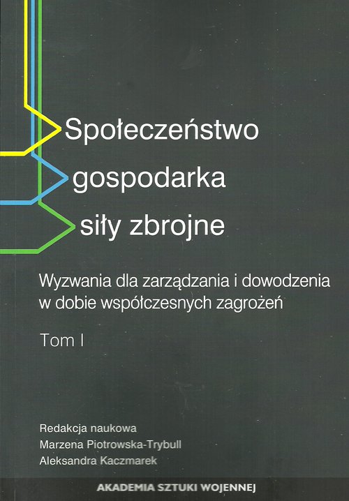 Społeczeństwo gospodarka siły zbrojne