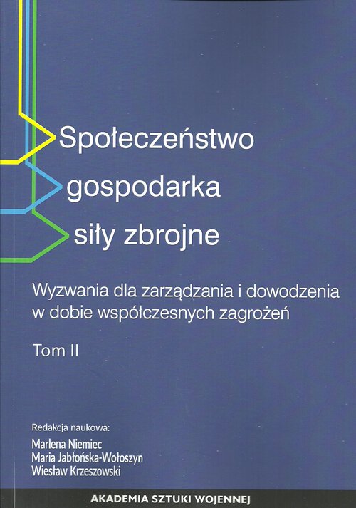 Społeczeństwo gospodarka siły zbrojne Tom 2