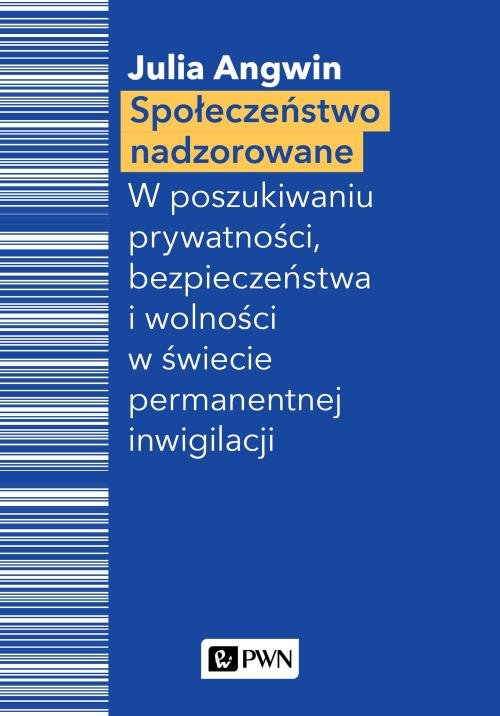 Społeczeństwo nadzorowane