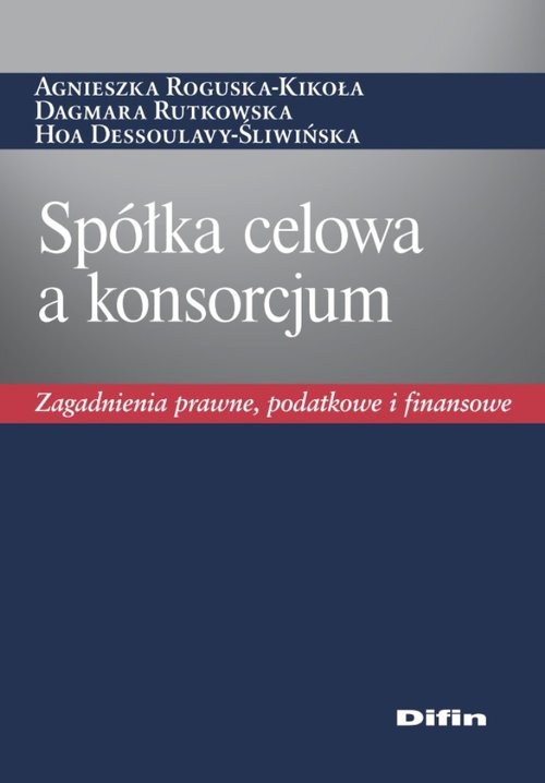 Spółka celowa a konsorcjum