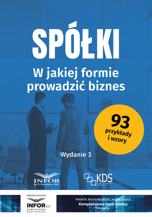 Spółki W jakiej formie prowadzić biznes