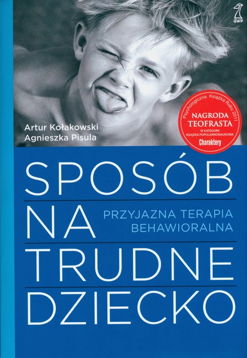 Sposób na trudne dziecko