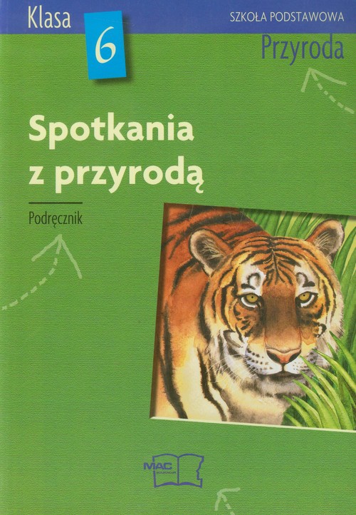 Spotkania z przyrodą 6 Przyroda Podręcznik