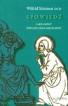 Spowiedź-sakrament odpuszczenia grzechów