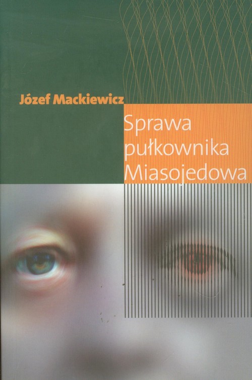 Sprawa pułkownika Miasojedowa