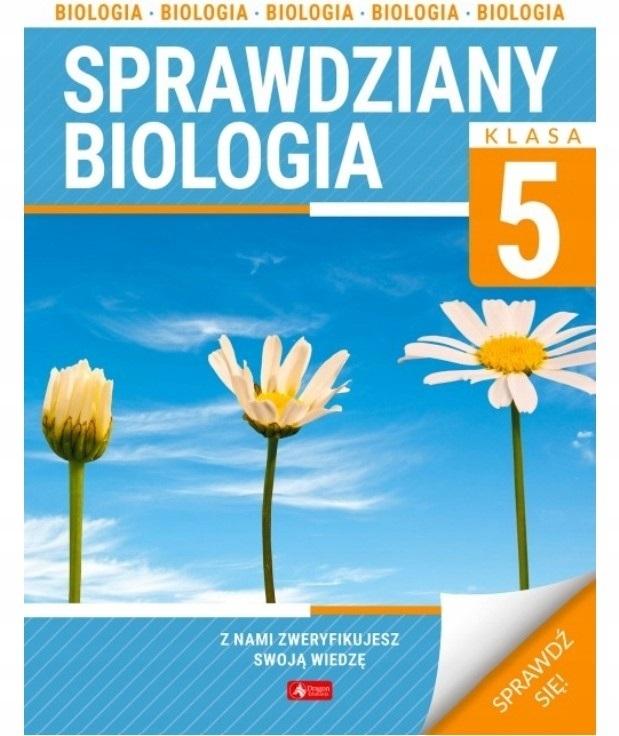 Sprawdziany dla klasy 5 Biologia
