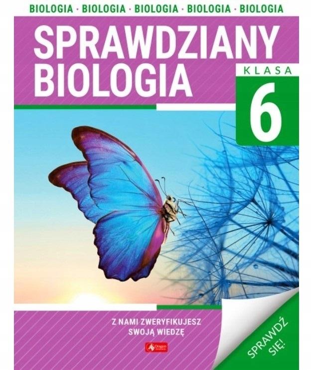 Sprawdziany dla klasy 6 Biologia