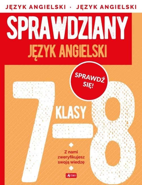 Sprawdziany dla klasy 7-8 Język angielski