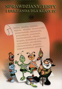 Sprawdziany testy i dyktanda dla kl.IV