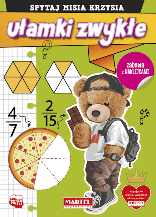 Spytaj Misia Krzysia Ułamki zwykłe z naklejkami