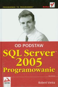 SQL Server 2005 Programowanie