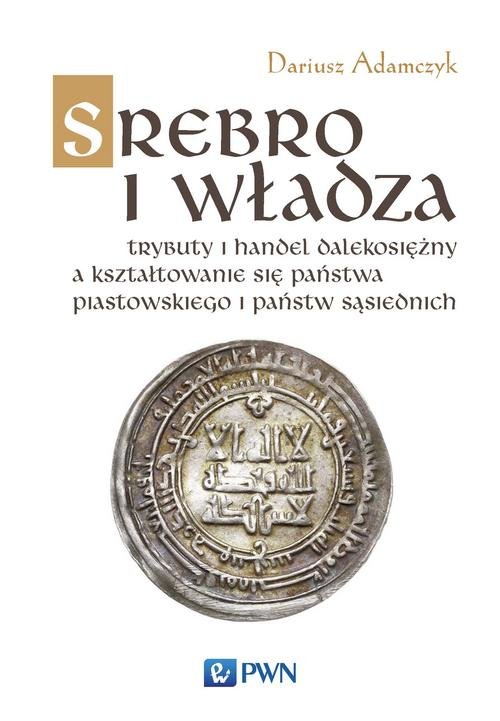 Srebro i władza