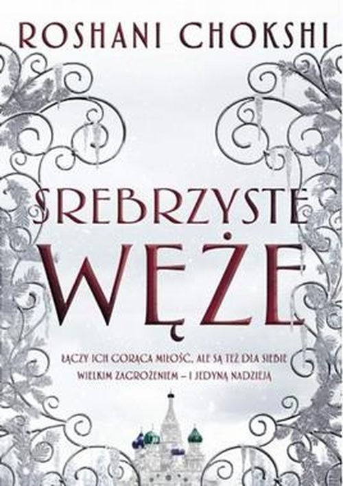 Srebrzyste węże Tom 2
