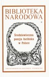 ŚREDNIOWIECZNA POEZJA ŁACIŃSKA W POLSCE