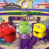 Stacyjkowo. Przeciwieństwa